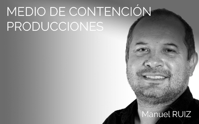 MEDIO DE CONTENCIÓN PRODUCCIONES