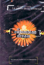 EL COLOMBIAN DREAM