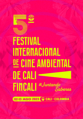 5 FINCALI - Festival internacional de cine ambiental de Cali.png