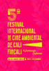 5 FINCALI - Festival internacional de cine ambiental de Cali.png