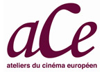 ACE Atelliers du Cinéma Européen