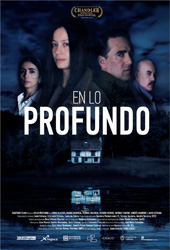 AFICHE - EN LO PROFUNDO - PELICULA - GANADOR DEL CHANDLER FILM FESTIVAL ARIZONA 2025.jpg