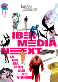IBERMEDIA NEXT. LatAm cinema pone foco en el futuro de la animaci�n iberoamericana.png