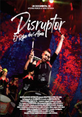 DISRUPTOR, EL RITMO DEL ALMA