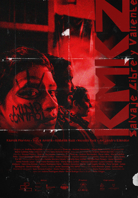 KMKZ: Salvaje, Libre y Valiente