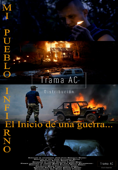 MI PUEBLO INFIERNO, EL INICIO DE UNA GUERRA