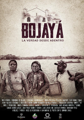 BOJAYÁ, LA VERDAD DESDE ADENTRO