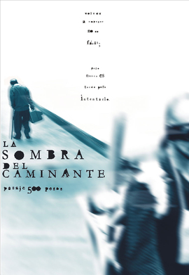 LA SOMBRA DEL CAMINANTE