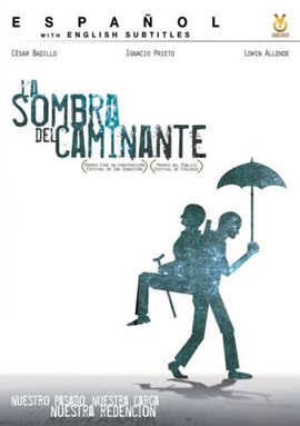 LA SOMBRA DEL CAMINANTE