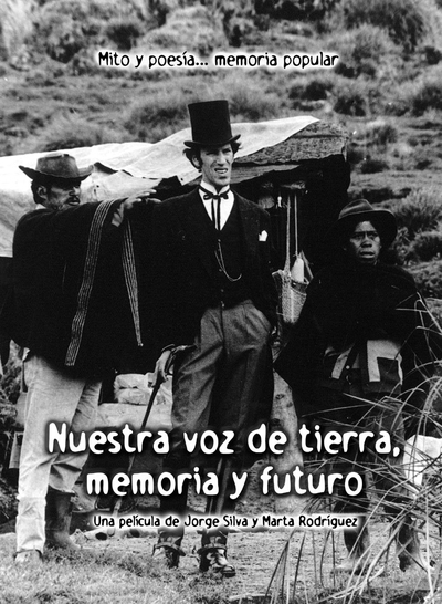 NUESTRA VOZ DE TIERRA¸ MEMORIA Y FUTURO