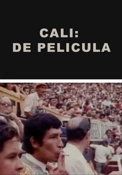 CALI: DE PELÍCULA