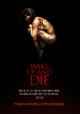 Wake Up and Die (Flashback)