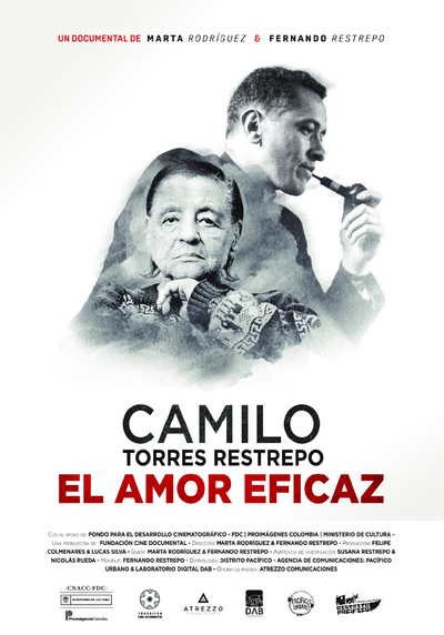 Camilo Torres Restrepo, el amor eficaz